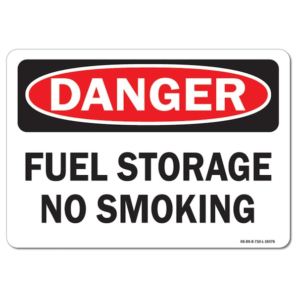 Safety Sign, OSHA Danger, 18" Height, 24" Width, Aluminum, Fuel Storage No Smoking, Landscape